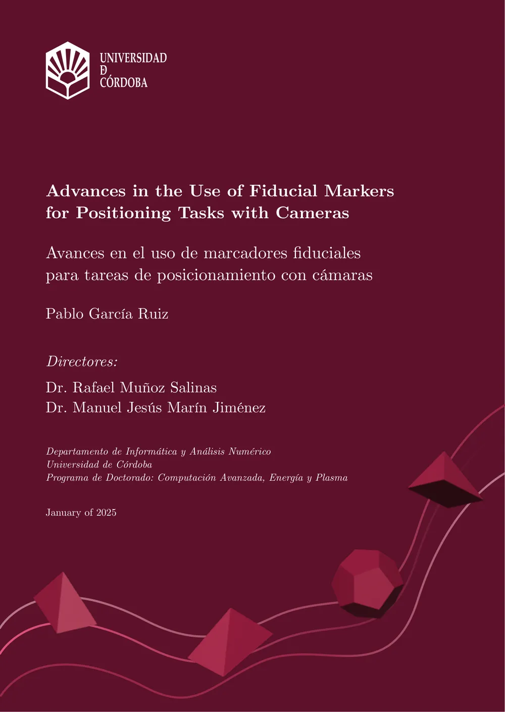 Cover page of the dissertation, Advances in the Use of Fiducial Markers for Positioning Tasks with Cameras